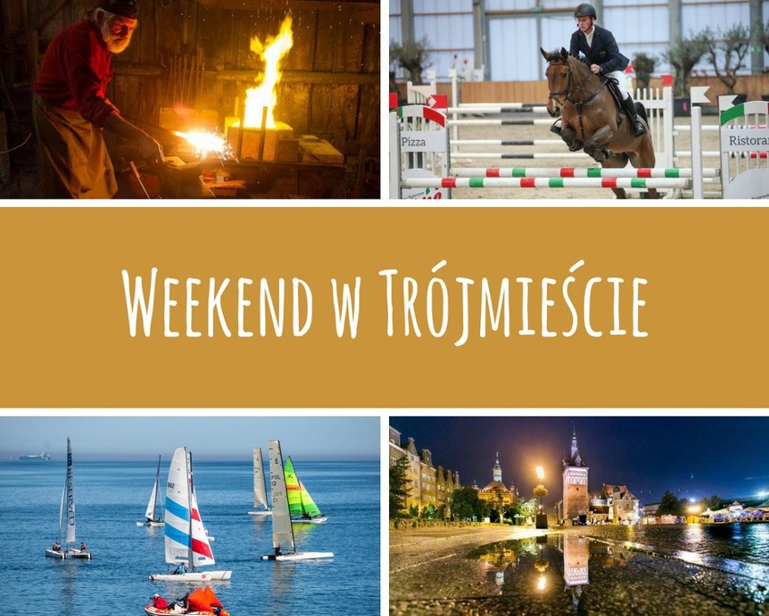 Weekendowe atrakcje w Trójmieście. Co wydarzy się w weekend w Gdańsku, Gdyni i Sopocie? 