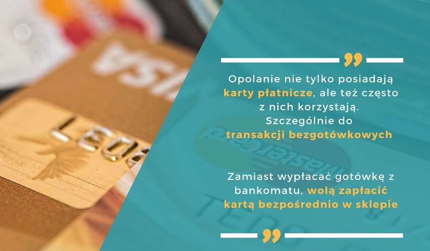 Opolanie wolą płacić kartą niż korzystać z bankomatów. Region jest najbardziej "ukartowiony" w Polsce. 67 procent deklaruje posiadanie karty