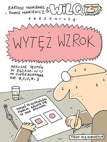 Arkusze testów do egzaminu na superbohatera kat. B, C, U,H i J.