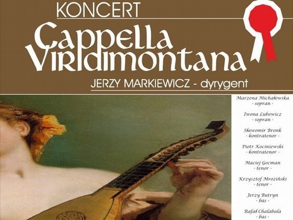 Artystycznym akordem Święta Niepodległości w Międzyrzeczu będzie koncert znanego zespołu Cappella Viridimontana pod dyrekcją Jerzego Markiewicza.
