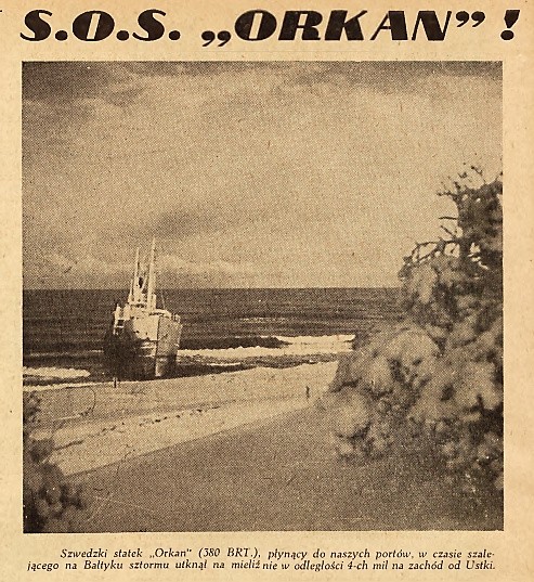 21 grudnia 1947 roku szwedzki węglowiec „Orkan” osiadł na...