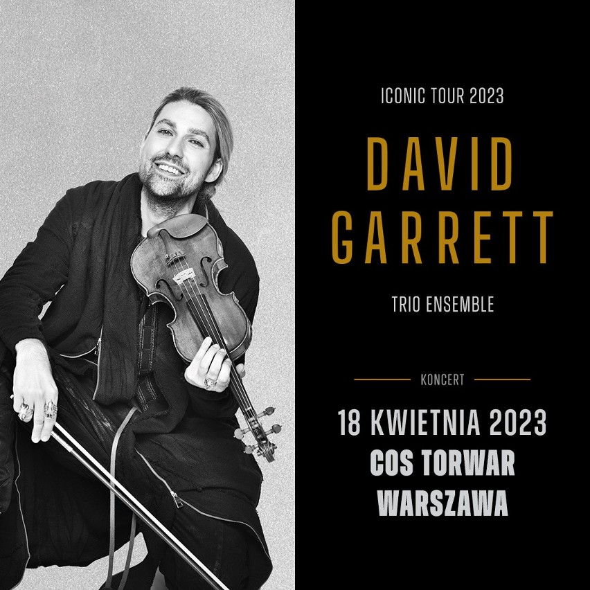 David Garrett zagra w Warszawie 18 kwietnia 2023 roku w COS...