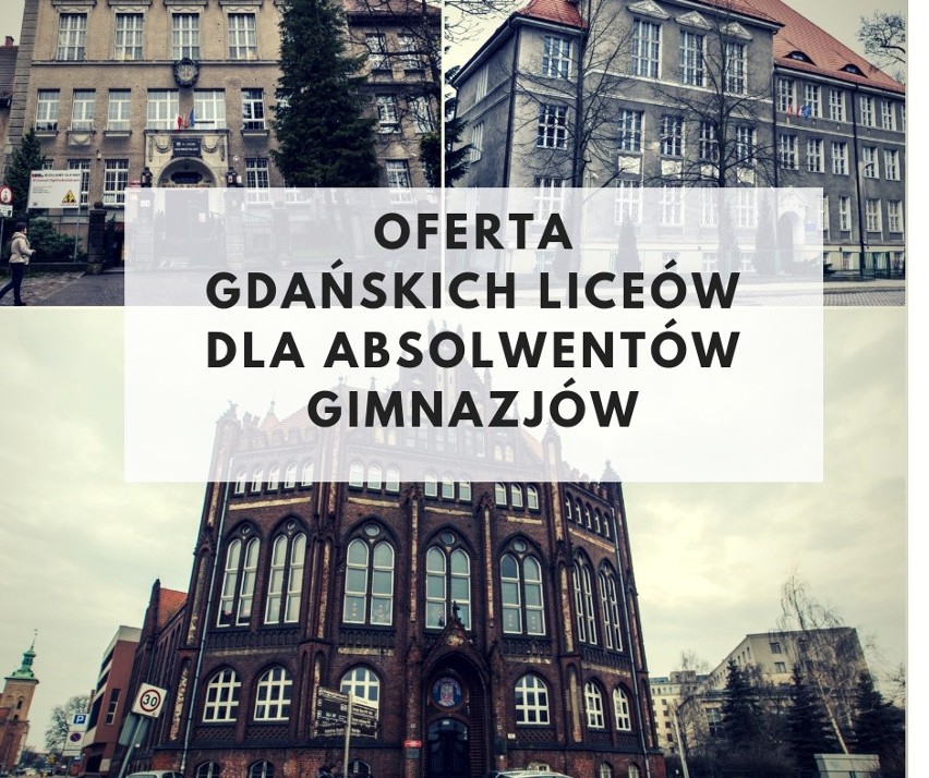 Oferta liceów ogólnokształcących w Gdańsku na rok szkolny 2019/2020 dla absolwentów gimnazjów. Profile klas w gdańskich LO