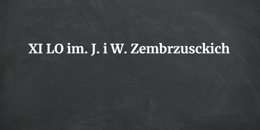 17. XI LO im. J. i W. Zembrzusckich...