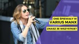 TOP MUZYCZNY | Wokalistki Varius Manx - znasz je wszytkie?