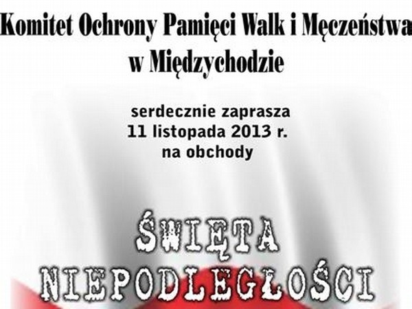 W poniedziałek w Międzychodzie odbędą się obchody Narodowego Święta Niepodległości.