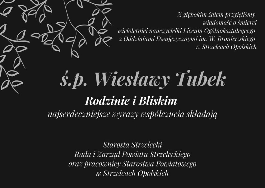 Wiesława Tubek była nauczycielką w liceum w Strzelcach...