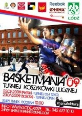 Zgłoś się na turniej koszykówki ulicznej Basketmania 2009
