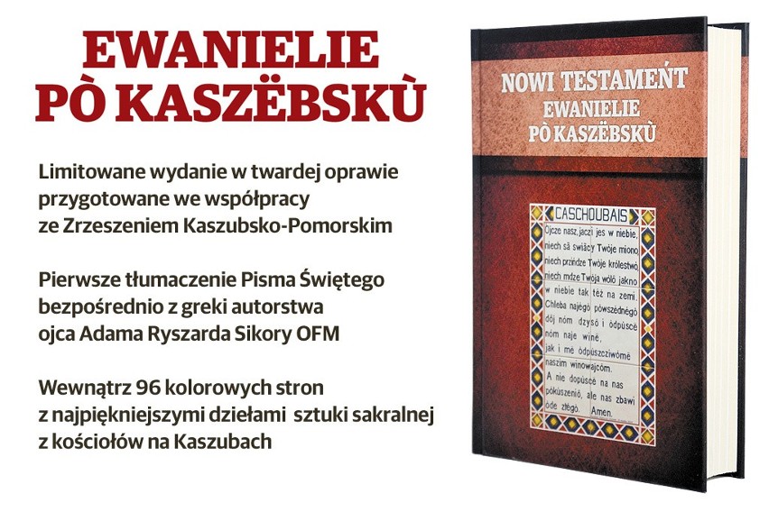 EWANIELIE PÒ KASZËBSKÙ. Limitowana edycja Nowego Testamentu w języku kaszubskim