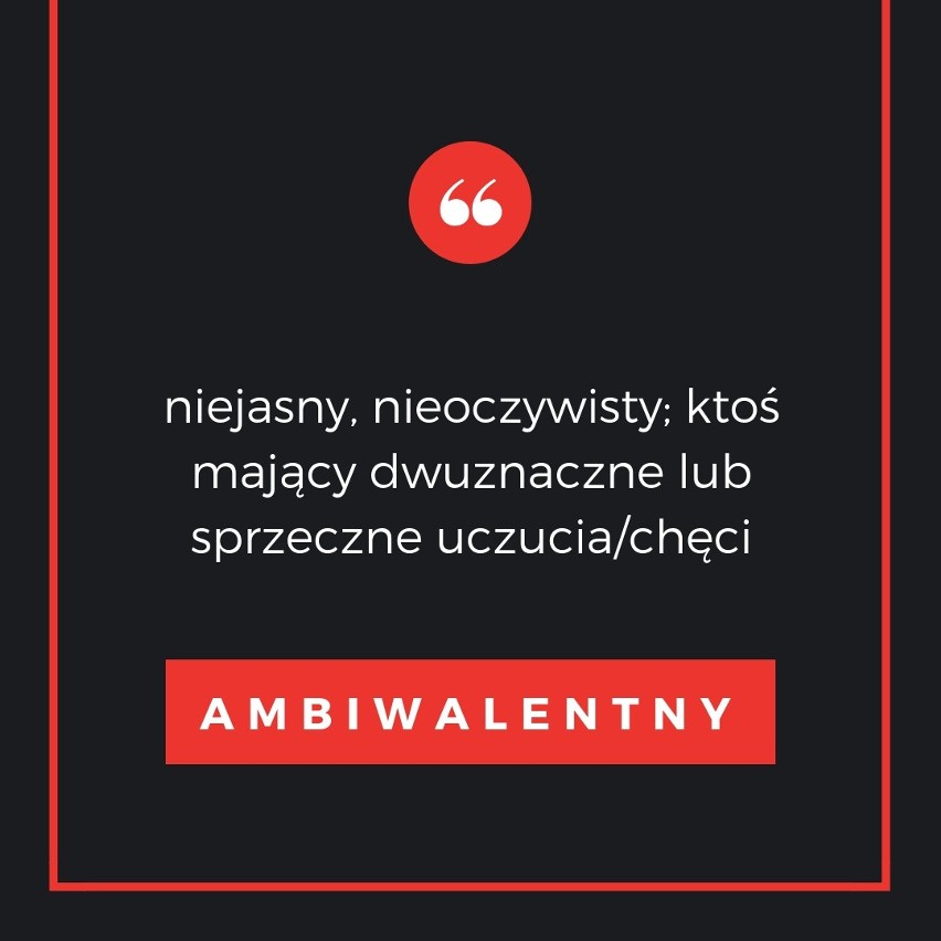 W naszym języku występuje wiele wyrazów, które z pewnością...