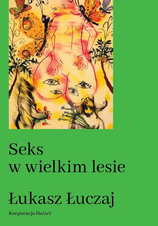 Łukasz Łuczaj – Seks w wielkim lesie