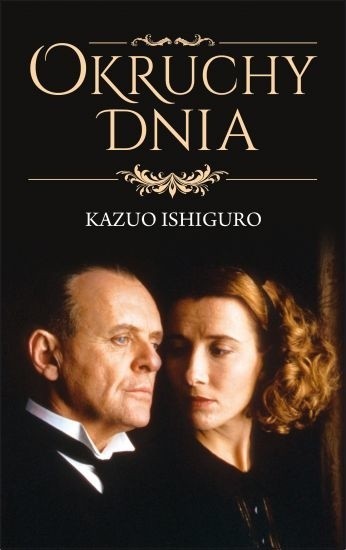 „Okruchy dnia” Kazuo Ishiguro wyd. Albatros...