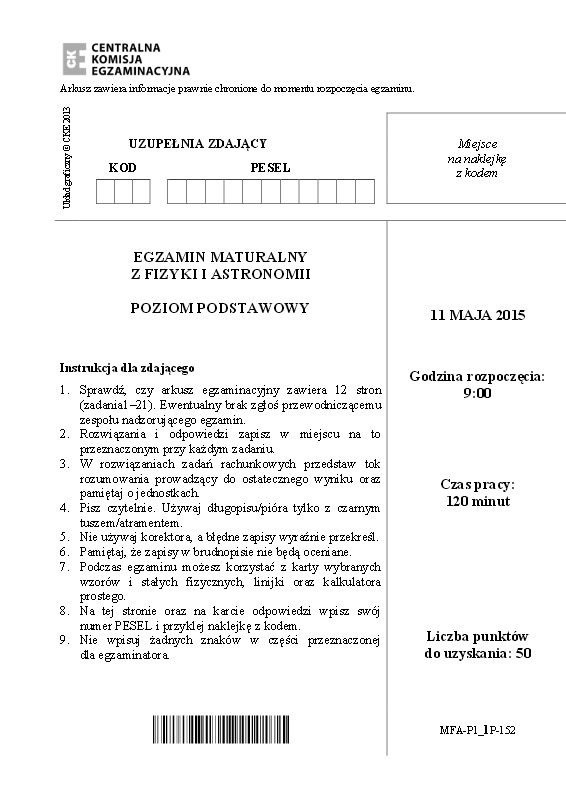 MATURA 2015. FIZYKA rozszerzona i podstawowa TECHNIKUM...