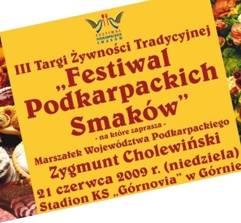 Festiwal będzie także dobrą okazją do promocji naszych regionalnych produktów.