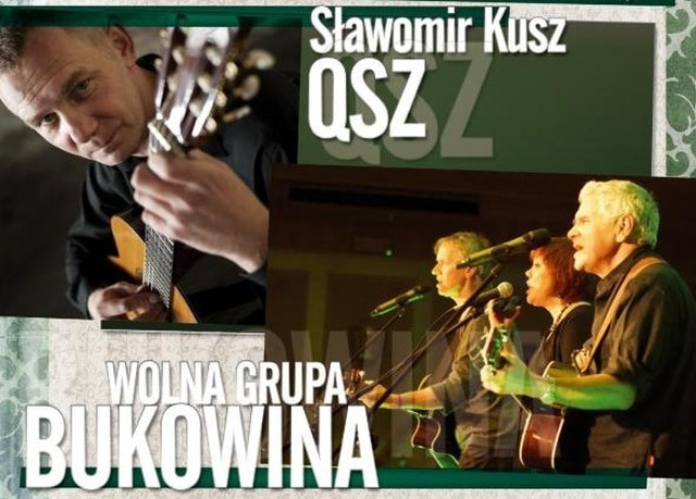 W sobotę w Oleśnie zagrają Sławomir Kusz i Wolna Grupa Bukowina.