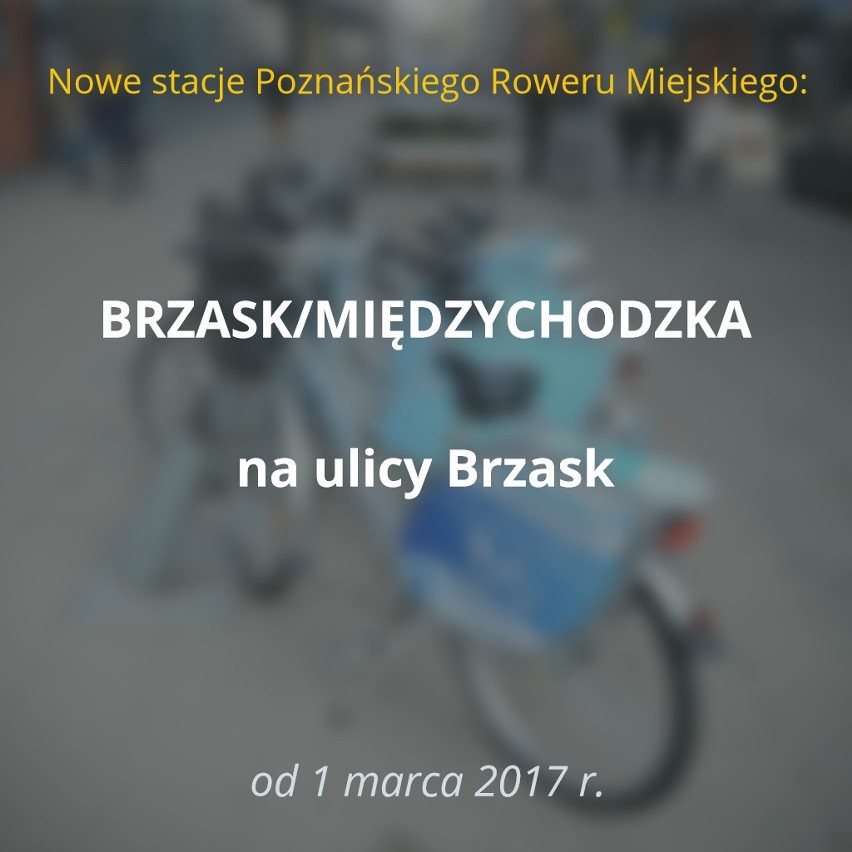 W sezonie 2017 do dyspozycji poznaniaków będzie aż 88 stacji...