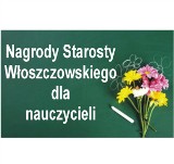 Nagrody Starosty Włoszczowskiego dla nauczycieli. Zobacz, kto dostał (LISTA)