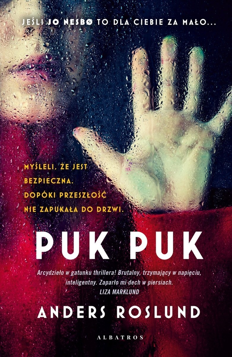 „Anders Roslund, „Puk puk”, Wydawnictwo Albatros, Warszawa...