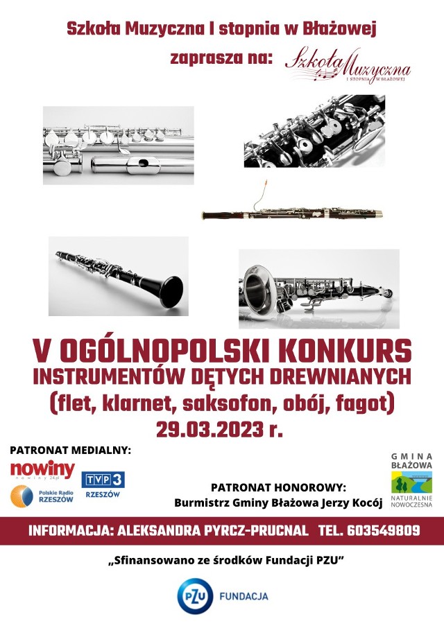 Organizatorem V Ogólnopolskiego Konkursu Instrumentów Dętych Drewnianych jest Szkoła Muzyczna I stopnia w Błażowej.
