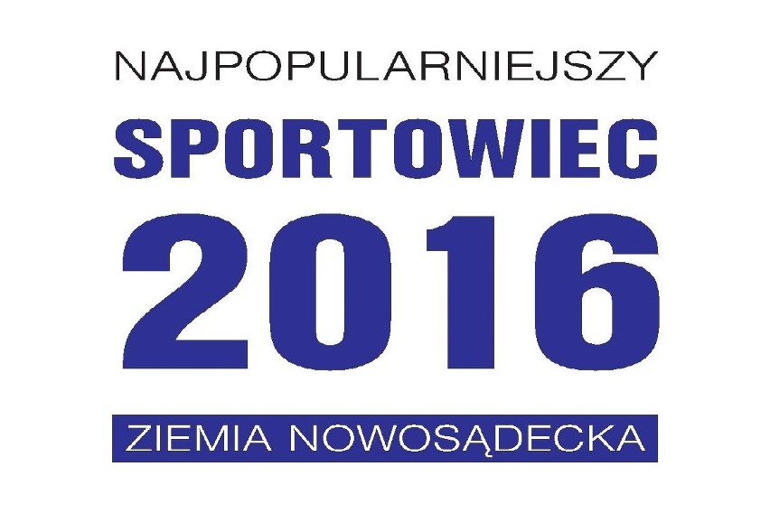 Wybraliśmy mistrzów sportu z Sądecczyzny, Ziemi Gorlickiej i Limanowskiej