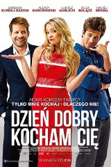 Kim są bohaterowie filmu "Dzień dobry, kocham cię"? [WIDEO]