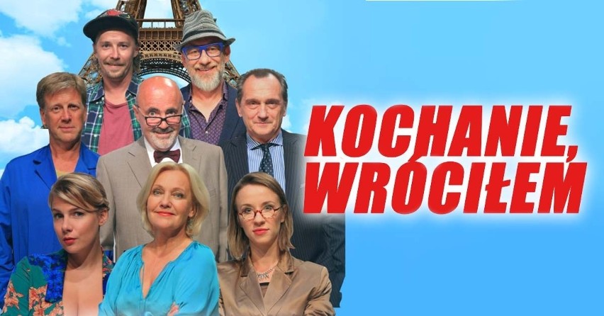 Kochanie, wróciłem! Teatr Komedia ze znakomitym spektaklem w Białymstoku. Już 6 kwietnia! Sprawdź, jak zdobyć bilety