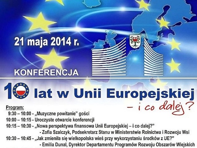 W środę w Międzychodzie odbędzie się konferencja z okazji 10. rocznicy wstąpienia Polski do Unii Europejskiej.