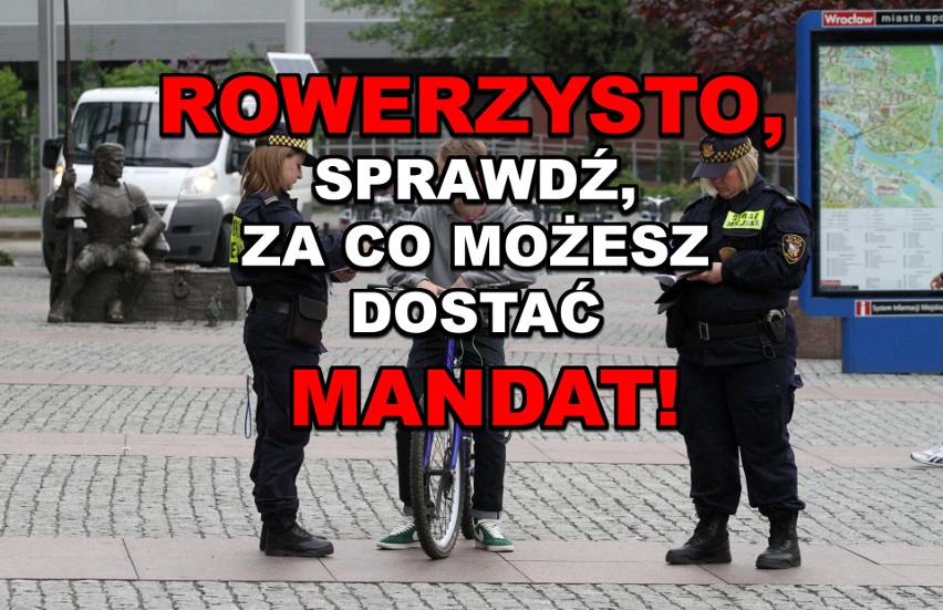 Rowerzyści - jak wszyscy inni uczestnicy ruchu - mają swoje...