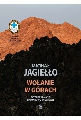 Książka "Wołanie w górach. Wypadki i akcje ratunkowe w Tatrach" RECENZJA
