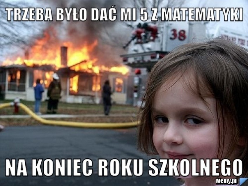 Koniec roku szkolnego MEMY. 19 czerwca 2019 kończy się rok...