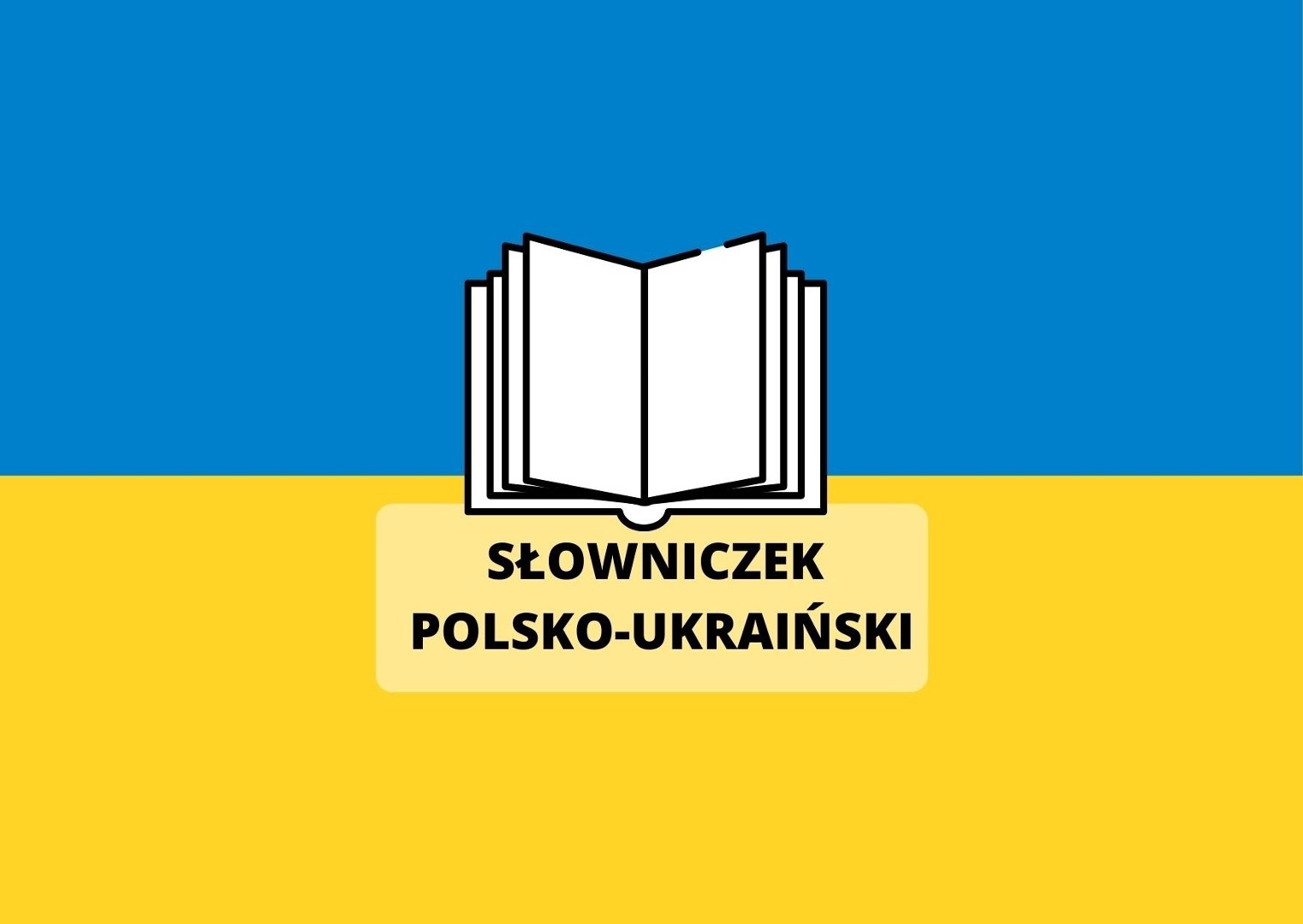 Słowniczek polsko-ukraiński. Poznaj podstawowe zwroty, które mogą się  przydać. Najważniejsze słowa | Głos Koszaliński