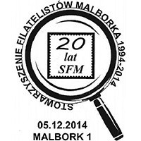 Nowy datownik jednodniowy: Stowarzyszenie Filatelistów Malborka 1994-2014. 20 lat SFM (projekt: Jerzy Zimnicki)