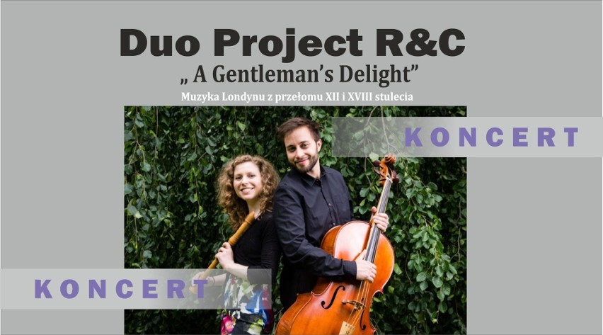 Duo Project R&C wystąpi w czwartek, 16 września, w...