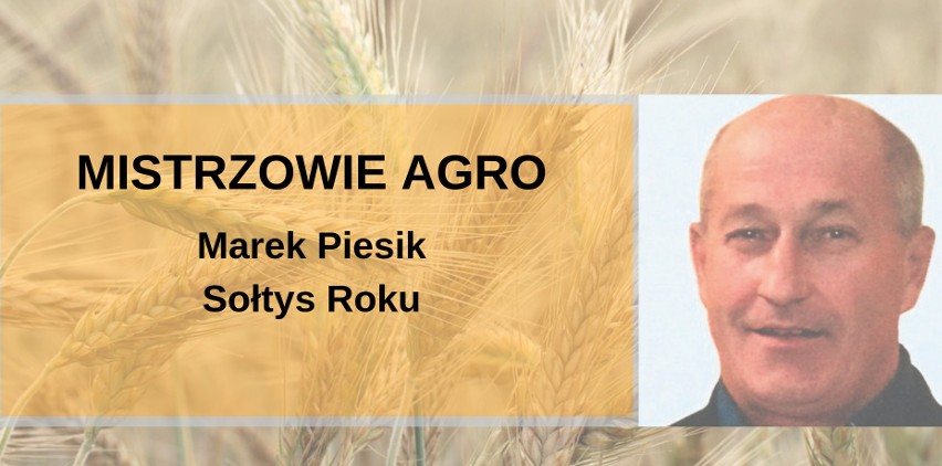 Marek Piesik - Sołtys Roku, powiat starogardzki...