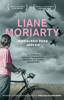 Liane Moriarty...