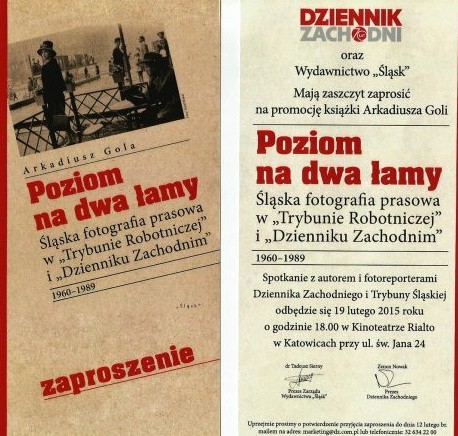 Dzisiaj w Kinoteatrze Rialto odbędzie się premiera książki autorstwa fotoreportera "Dziennika Zachodniego" Arkadiusza Goli pt. "Poziom na dwa łamy. Śląska fotografia prasowa w "Trybunie Robotniczej" i "Dzienniku Zachodnim" 1960-1989".