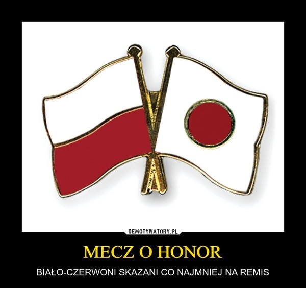 Mecz Polska - Japonia. Memy, które powstają na nasze starcie...