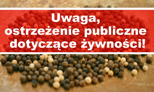 Główny Inspektorat Sanitarny ostrzega przed glutenem w pieprzu ziołowym!