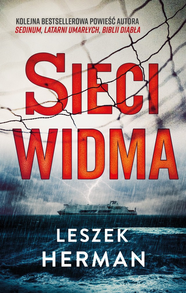 "Sieci widma", Leszek Herman, Wydawnictwo Muza, Warszawa 2019, stron 607