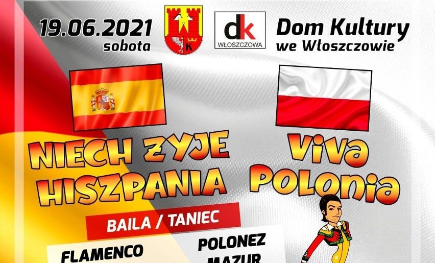 Dom Kultury we Włoszczowie zaprasza na Dzień Polsko-Hiszpański i do Strefy Kibica. Będzie mnóstwo atrakcji