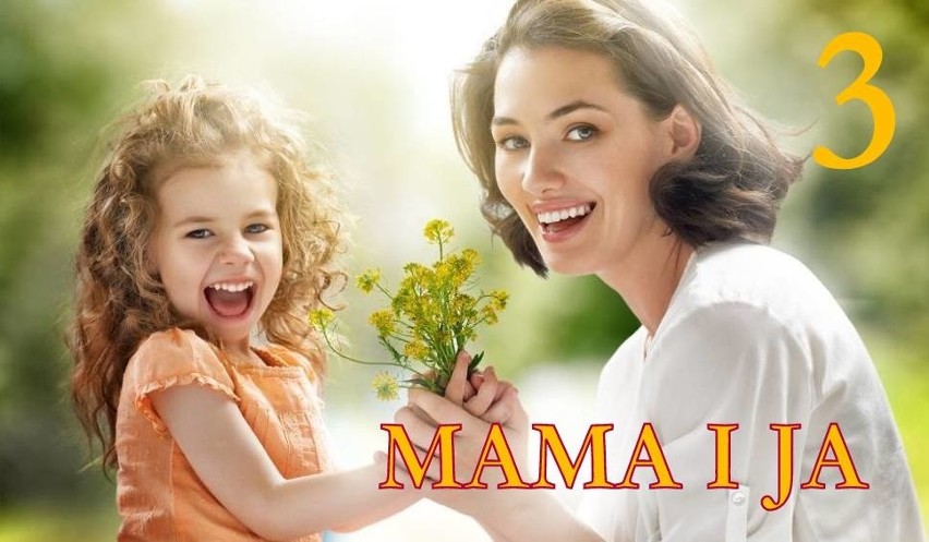 MAMA I JA | Wielka galeria zdjęć z okazji Dnia Matki i Dnia Dziecka!