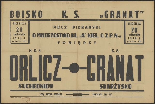 Afisz z 1946 roku. Niewykluczone, że był to pierwszy ligowy mecz Orlicza z Granatem.