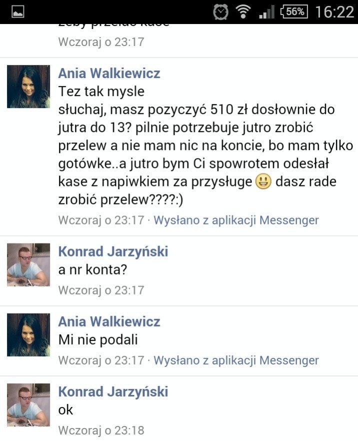 - Do włamania na moje konto doszło w poniedziałek około...