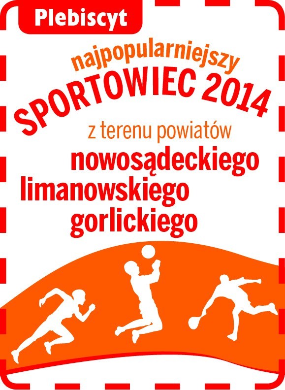 Wybieramy najpopularniejszych sportowców z powiatów nowosądeckiego, limanowskiego i gorlickiego
