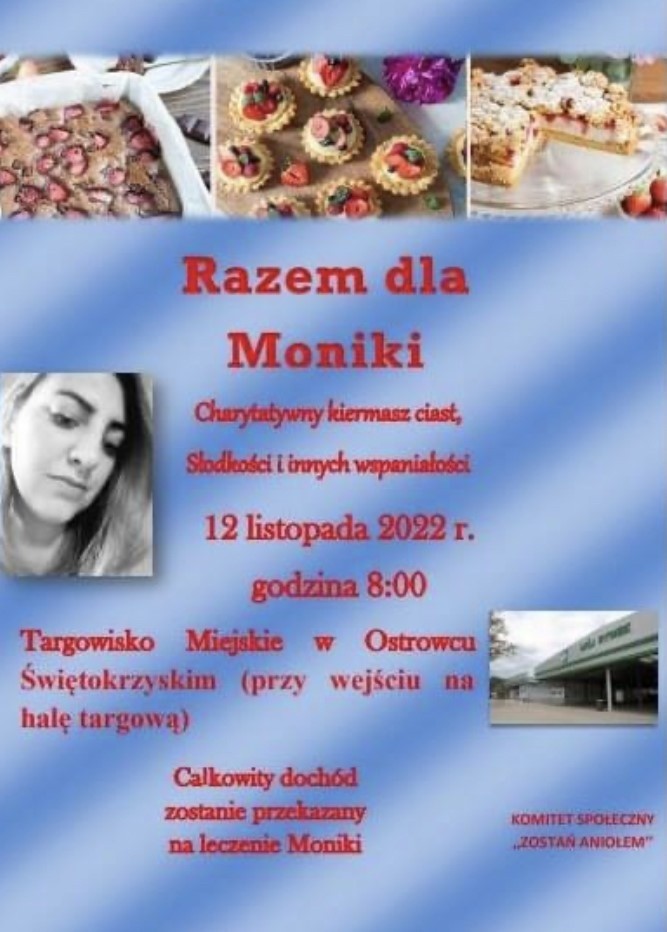W sobotę, 12 listopada w Ostrowcu charytatywny kiermasz ciast! Będą zbierać pieniądze dla chorej Moniki