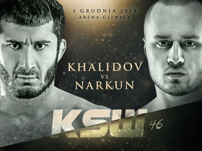 KSW 46 Narkun vs. Khalidov 2. TRANSMISJA ONLINE - gdzie...