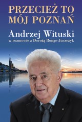 Andrzej Wituski: Przecież to mój Poznań. Recenzja