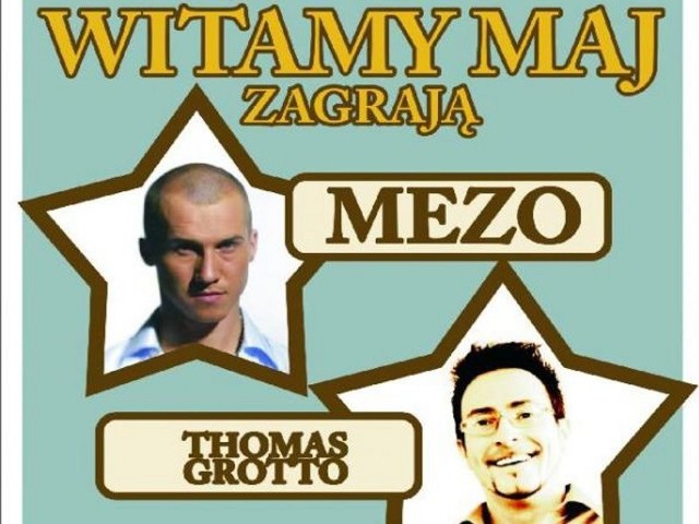 Podczas festynu "Witamy maj" w Białogardzie wystąpi Mezo i Thomas Grotto.