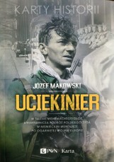 Recenzja książki "Uciekinier" Józefa Makowskiego