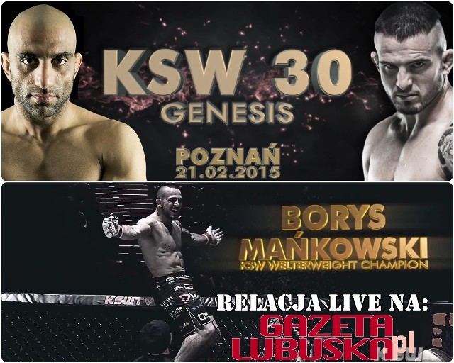 KSW 30 może się okazać najlepszym turniejem w całej historii federacji KSW. W walce wieczoru zobaczymy starcie Borysa Mańkowskiego z Mohsenem Baharim.